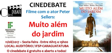 Cartaz cinedebate Muito além do jardim site