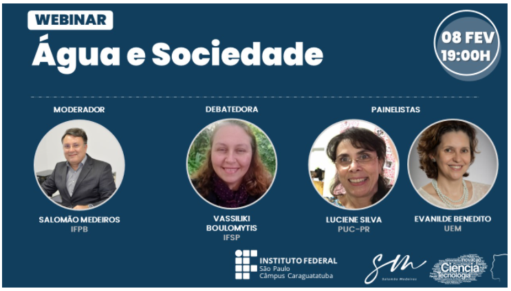 Foto 1 – Banner com os Participantes do Webinário “Água e Sociedade”