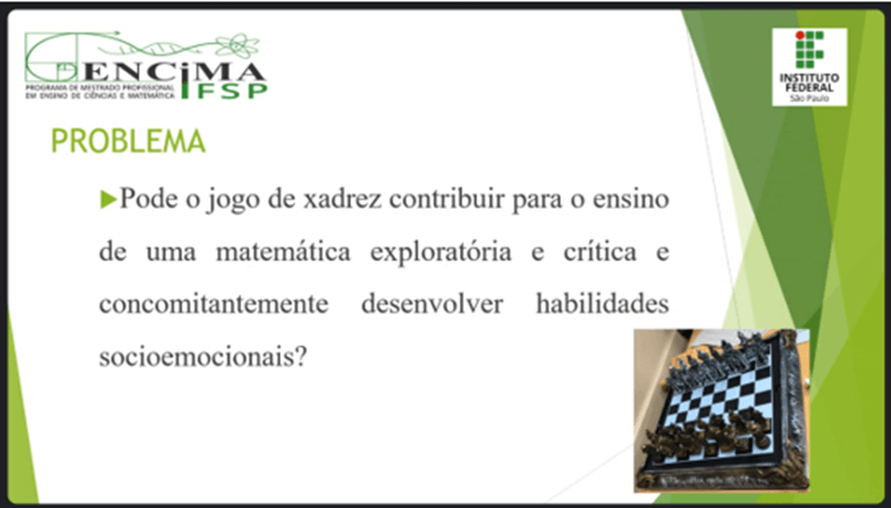 Imagem 3 - Slide apresentado por Érika sobre xadrez e educação matemática