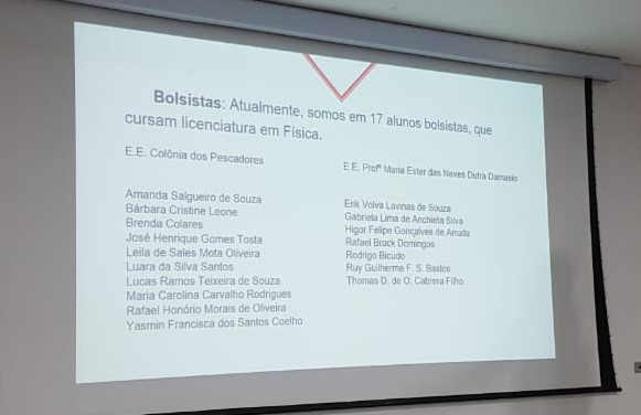 Foto: Slide apresentado com os nomes dos atuais bolsistas do PIBID da Licenciatura em Física