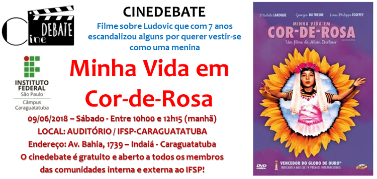 Cartaz cinedebate Minha Vida em Cor de Rosa site