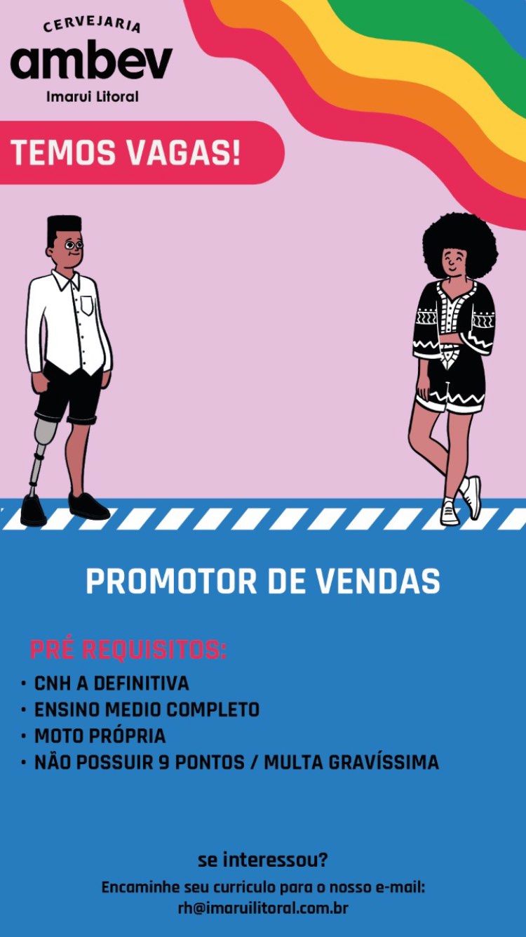 Oportunidade de Trabalho Cervejaria AMBEV - Promotor de Vendas