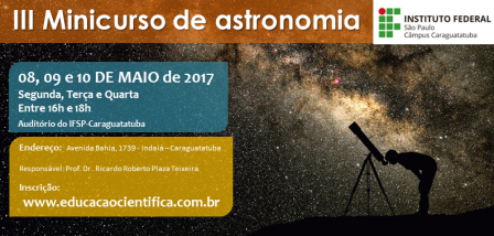 Cartaz de divulgação do 3º Minicurso de Astronomia do IFSP-Caraguatatuba